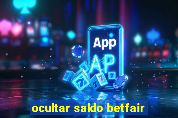 ocultar saldo betfair